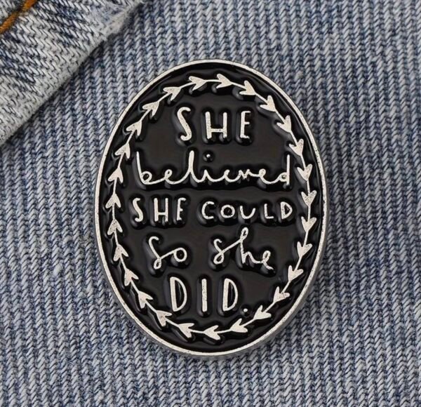 She believed she could, so she did