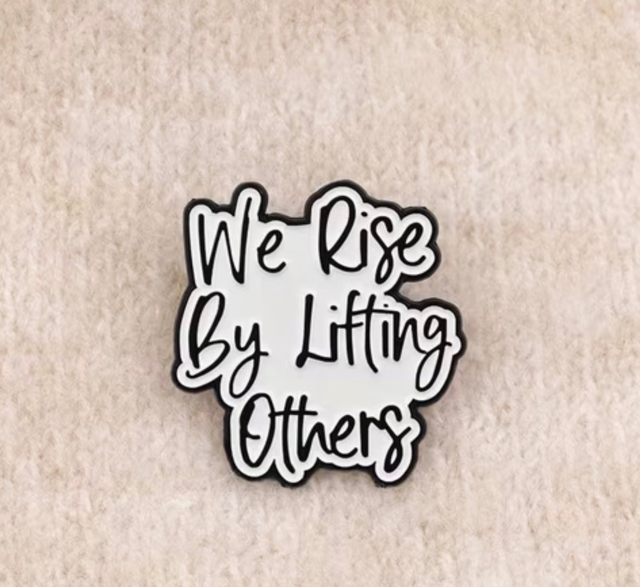We rise by lifting others - Image 1