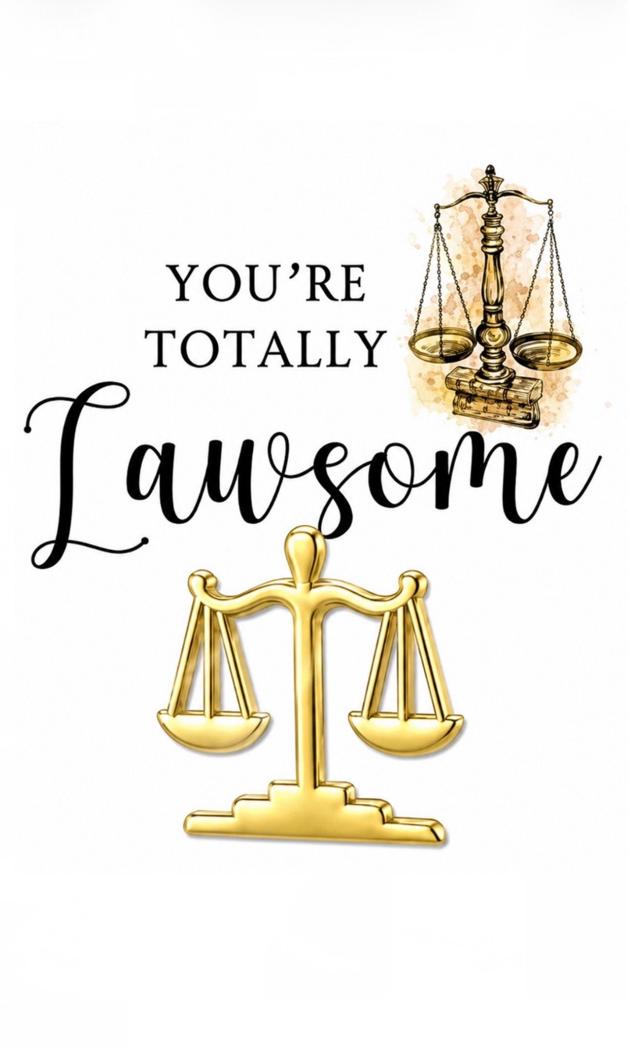You’re totally lawsome - Image 1