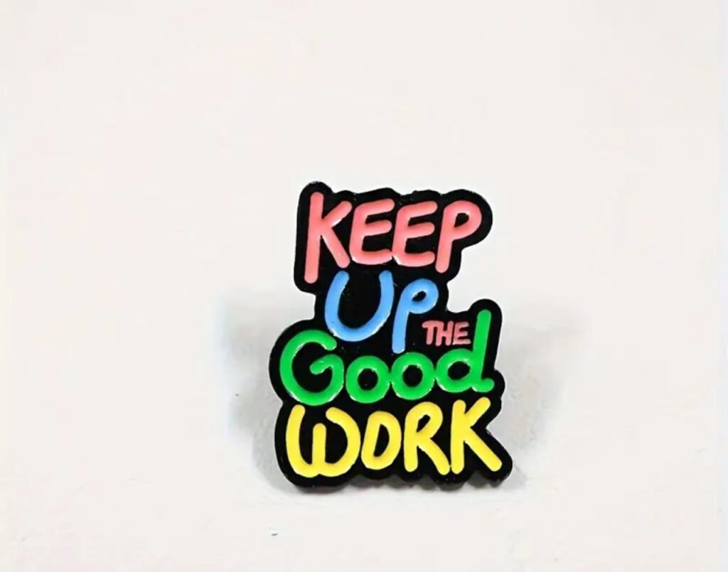 Keep up the good work
